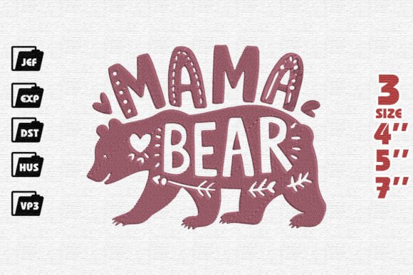 Fierce and Loving Mama Bear Embroidery